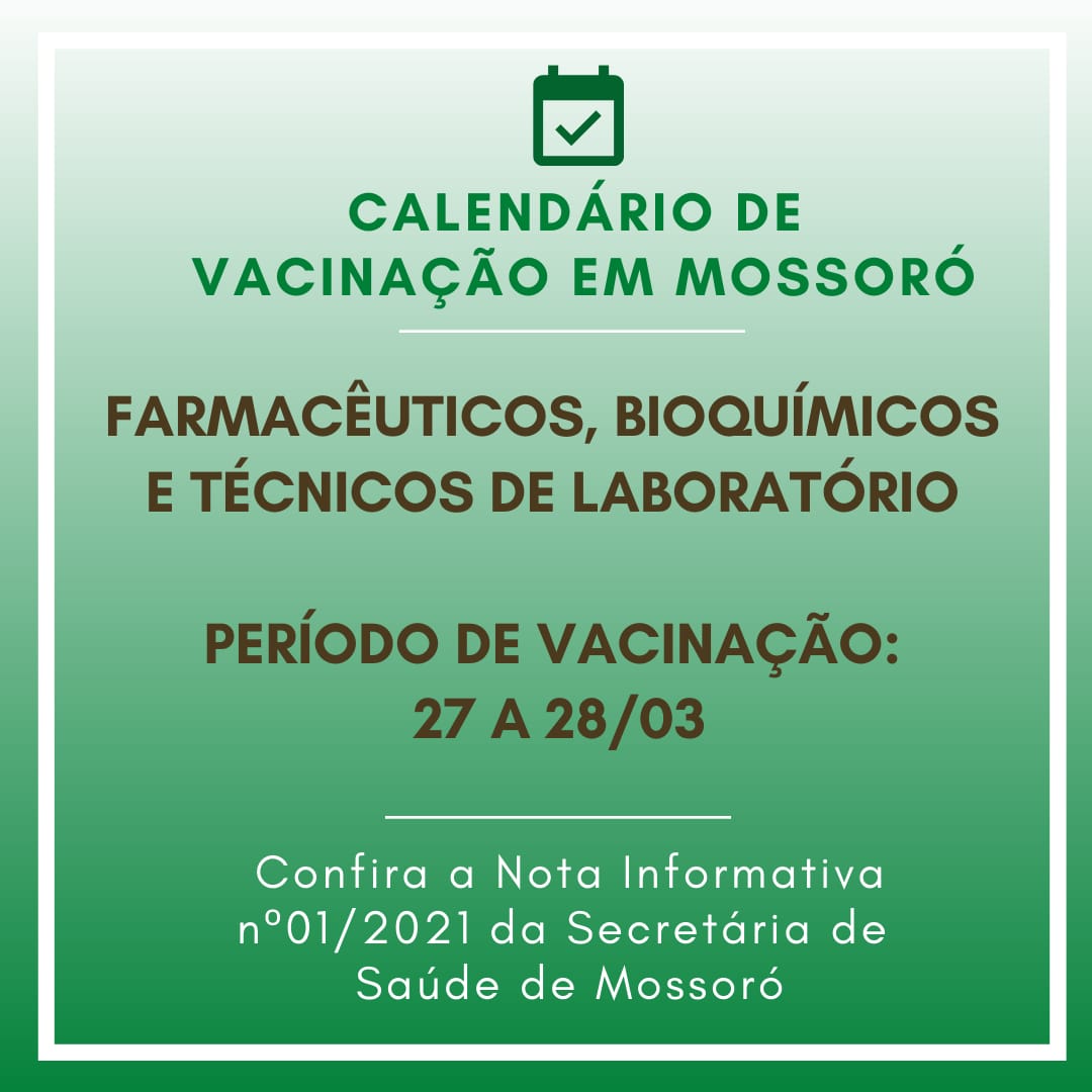 Mossoró: Confira o calendário de vacinação de farmacêuticos e técnicos |  CRF - RN