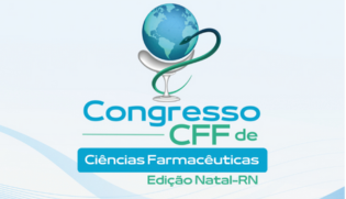 Inscrições encerradas para o Congresso CFF de Ciências Farmacêuticas – Edição Natal/RN